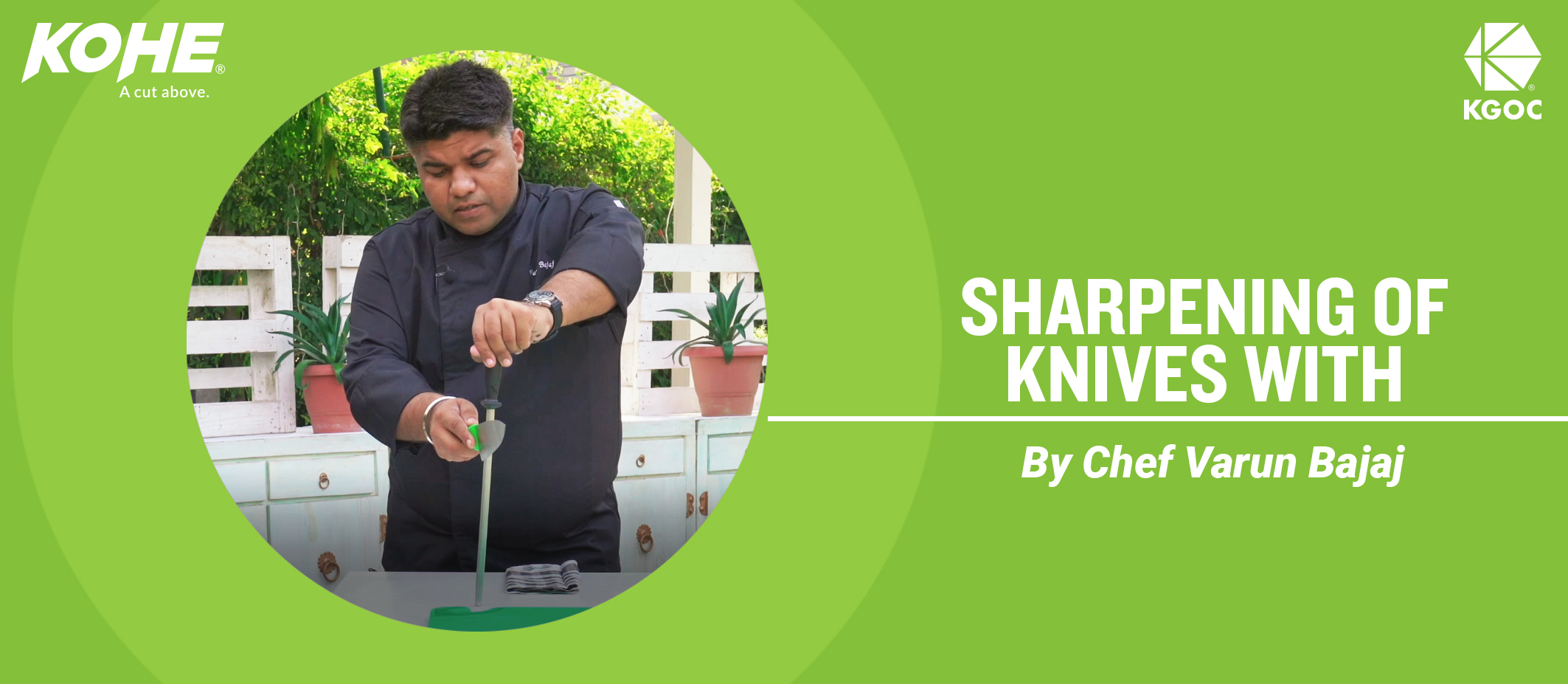 Sharpening tips by Chef Varun Bajaj